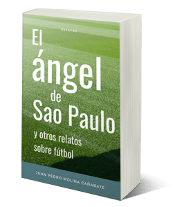 El ángel de Sao Paulo y otros relatos sobre fútbol